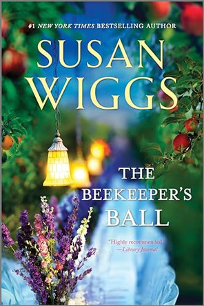 The Beekeeper's Ball by Susan Wiggs 9780778319009
