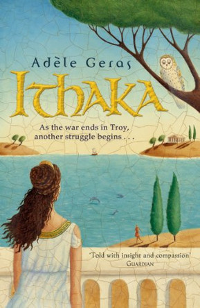 Ithaka by Adèle Geras 9780552574150