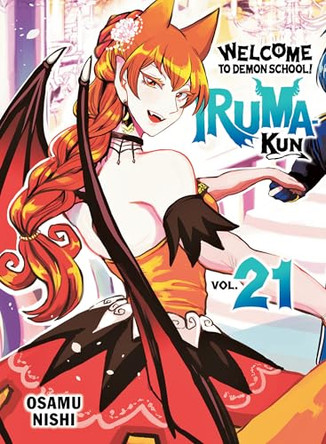 Welcome to Demon School! Iruma-kun 21 by Osamu Nishi 9781647294229