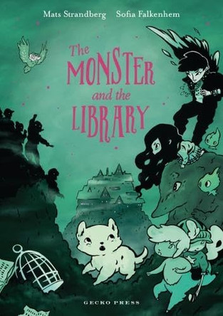 The Monster and the Library by Mats Strandberg 9798348042547