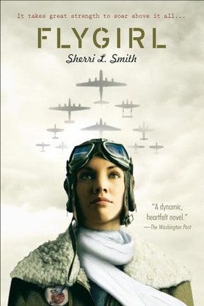 Flygirl by Sherri L Smith 9780606149990