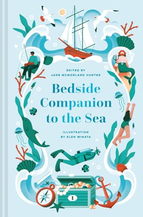 Bedside Companion to the Sea: Volume 6 by Jane McMorland Hunter 9781837330577