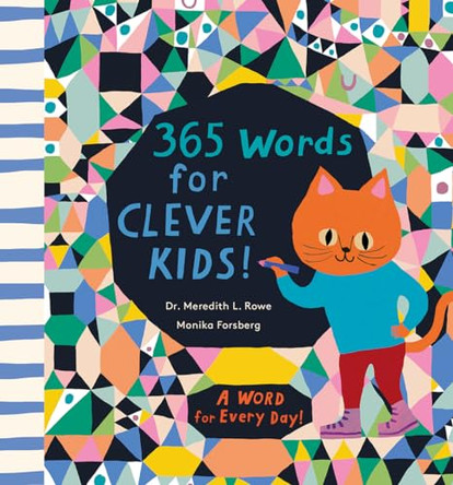 365 Words for Clever Kids! by Meredith L Rowe 9781419752285