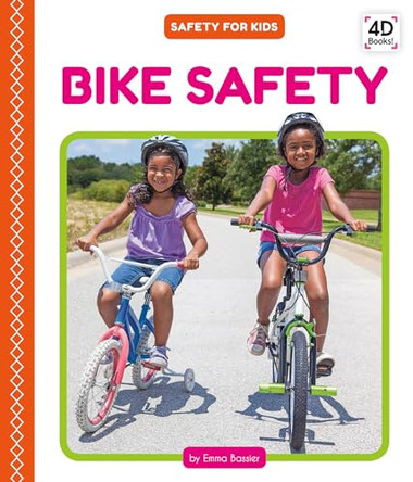 Bike Safety by Emma Bassier 9781532167515