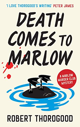 Death Comes to Marlow (The Marlow Murder Club Mysteries, Book 2) by Robert Thorogood 9780008238292 [USED COPY]