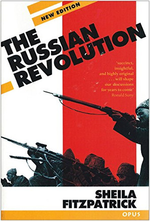 The Russian Revolution by Sheila Fitzpatrick 9780192892577 [USED COPY]