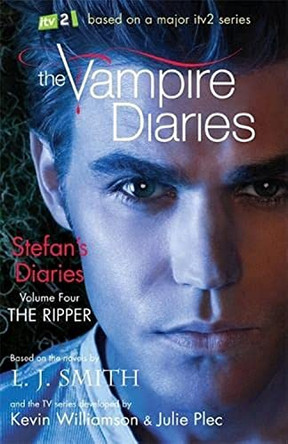 The Vampire Diaries: Stefan's Diaries: The Ripper: Book 4 by L. J. Smith 9781444909982 [USED COPY]
