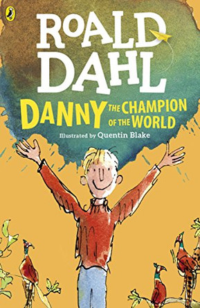 Danny the Champion of the World by Roald Dahl 9780141365411 [USED COPY]