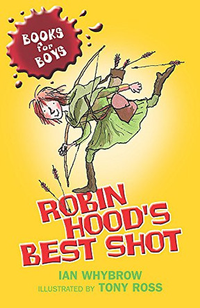 Robin Hood's Best Shot by Ian Whybrow 9780340917978 [USED COPY]