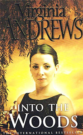 Into The Woods by Virginia Andrews 9780743461429 [USED COPY]