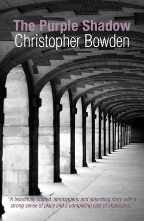 The Purple Shadow by Christopher Bowden 9780955506741 [USED COPY]