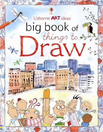 Big Book of Things to Draw by Fiona Watt 9781409520382 [USED COPY]