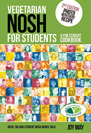 Vegetarian Nosh for Students: A Fun Student Cookbook by Joy May 9780954317973 [USED COPY]