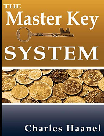The Master Key System by Charles F Haanel 9789562911641 [USED COPY]