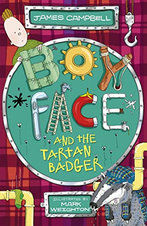 Boyface and the Tartan Badger by James Campbell 9781444918045 [USED COPY]