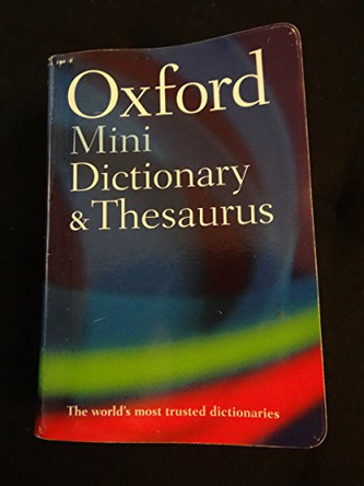 Oxford Mini Dictionary and Thesaurus by Oxford Languages 9780199239924 [USED COPY]