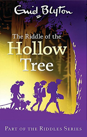 The Riddle of the Hollow Tree by Enid Blyton 9780753725610 [USED COPY]