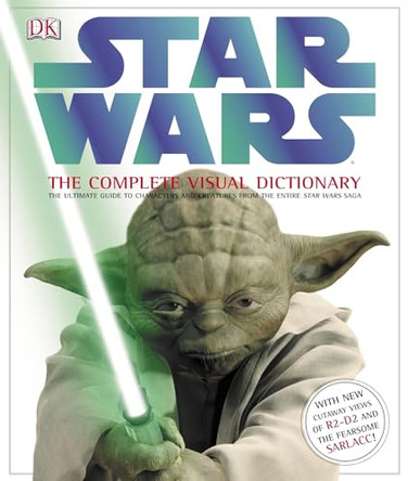 "Star Wars": the Complete Visual Dictionary by Ryder Windham 9781405316019 [USED COPY]
