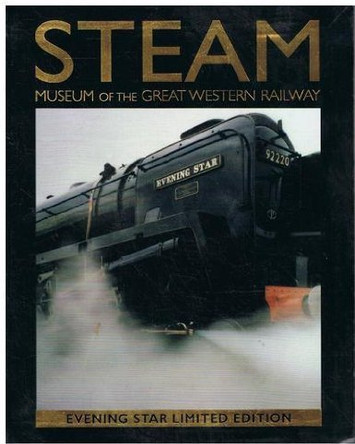 S.T.E.A.M. Museum of the Great Western Railway by Tim Bryan 9780851018980 [USED COPY]