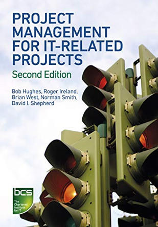 Project Management for IT-Related Projects by Bob Hughes 9781780171180 [USED COPY]