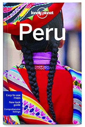 Lonely Planet Peru by Lonely Planet 9781743215579 [USED COPY]