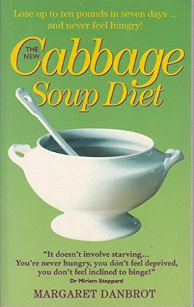 The New Cabbage Soup Diet by Margaret Danbrot 9781857824100 [USED COPY]