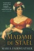 Madame de Stael by Maria Fairweather 9781845292270 [USED COPY]