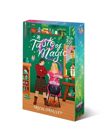 A Taste of Magic by Tricia O'Malley 9781668094556