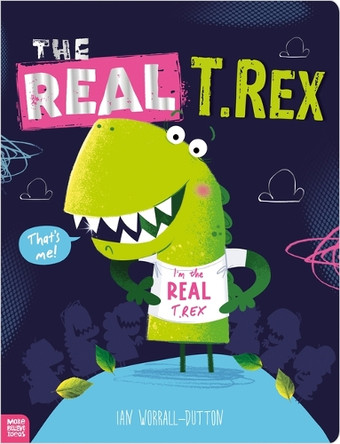 The Real T. Rex by Sarah Creese 9781805442400