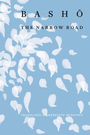 The Narrow Road of Oku by Matsuo Basho 9780811240567