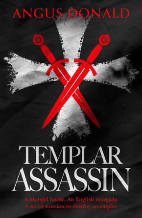 Templar Assassin by Angus Donald 9781835980927