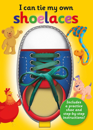 I Can Tie My Own Shoelaces by Oakley Graham 9781787008410 [USED COPY]