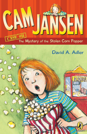 CAM Jansen: The Mystery of the Stolen Corn Popper #11 by David A Adler 9780142401781