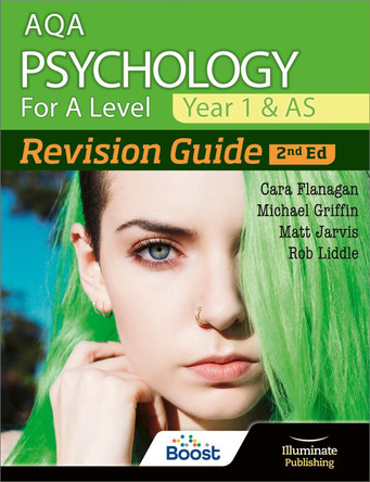 AQA Psychology for A Level Year 1 & AS Revision Guide: 2nd Edition by Cara Flanagan 9781912820436