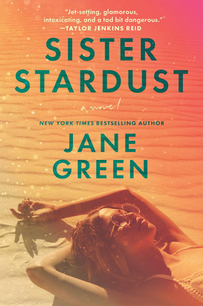 Sister Stardust by Jane Green 9781335449580 [USED COPY]