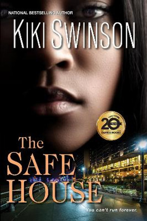 The Safe House by Kiki Swinson