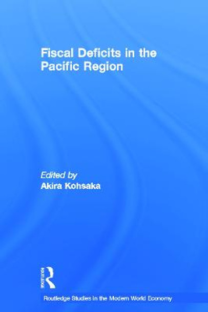 Fiscal Deficits in the Pacific Region by Akira Kohsaka