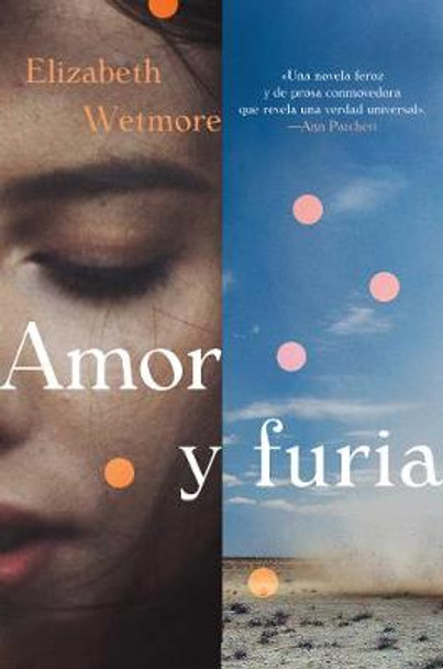 Valentine / Amor Y Furia (Spanish Edition) by Elizabeth Wetmore