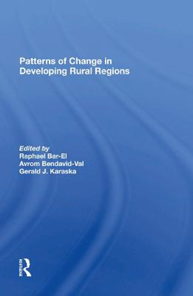 Patterns Of Change In Developing Rural Regions by Dafna Schwartz