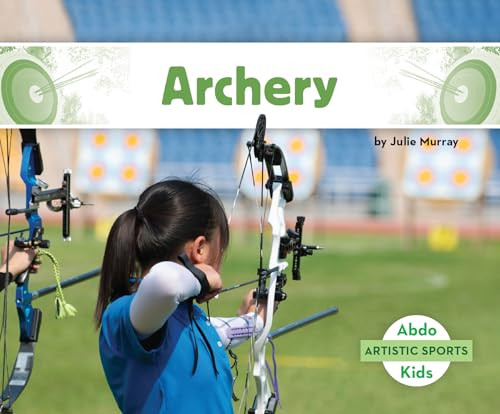 Archery by Julie Murray 9781098264192