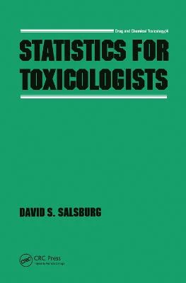 Statistics for Toxicologists by Salsburg