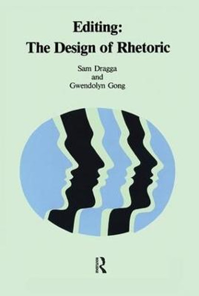 Editing: The Design of Rhetoric by Sam Dragga