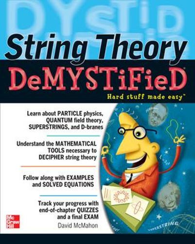 String Theory Demystified by David McMahon 9780071498708