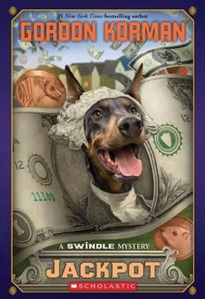 Jackpot (Swindle #6): A Swindle Mystery by Gordon Korman