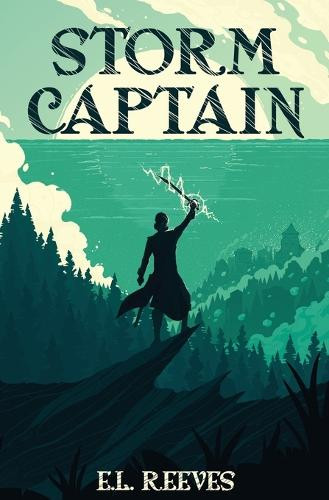 Storm Captain by E L Reeves 9781068575075