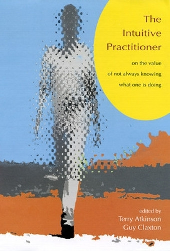 INTUITIVE PRACTITIONER by Atkinson 9780335203628