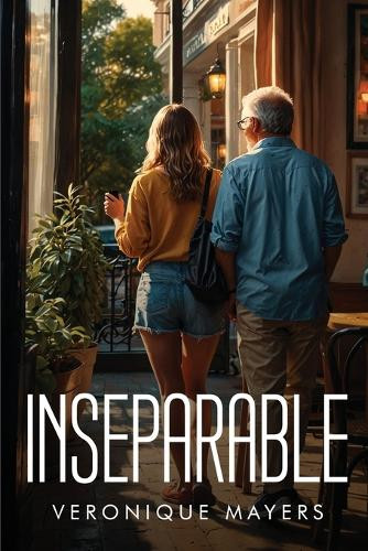 Inseparable by Veronique Mayers 9781787997196