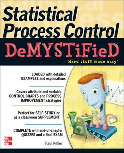 Statistical Process Control Demystified by Paul Keller 9780071742498