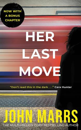 Her Last Move by John Marrs 9781662533365