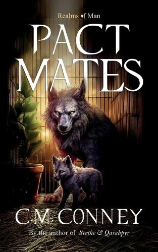 Pact Mates by C M Conney 9781947122550